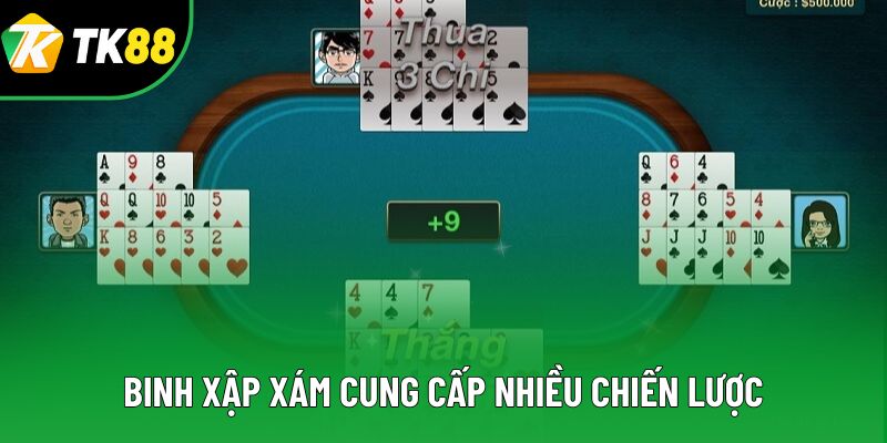 Binh xập xám cung cấp nhiều chiến lược Binh xập xám cung cấp nhiều chiến lược
